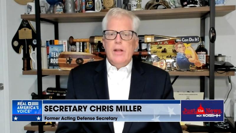 Former Acting Defense Secretary Chris Miller - Just The News, Not Noise