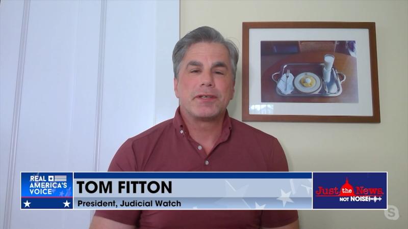 Tom Fitton - Just The News, Not Noise