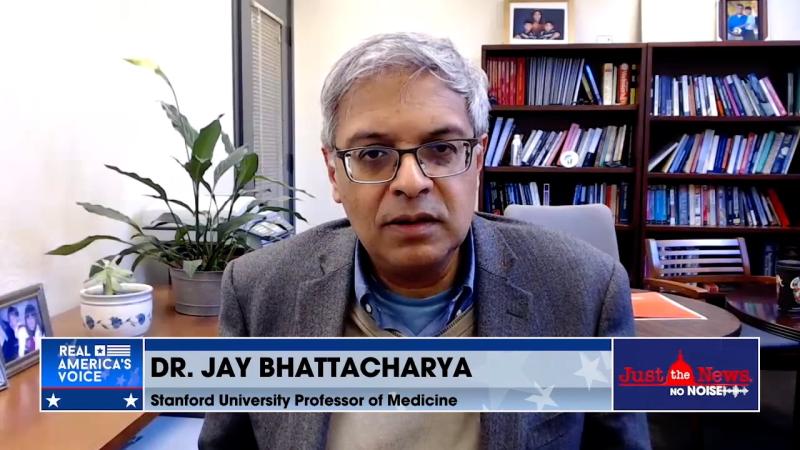 Dr. Jay Battacharya on Just the News, No Noise