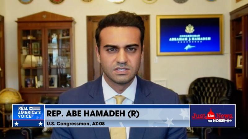 Rep. Abe Hamadeh on Just the News, No Noise