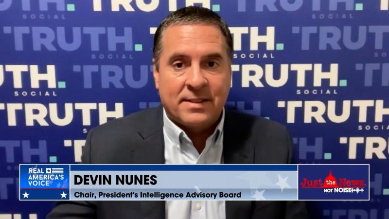 Devin Nunes on Just the News, No Noise