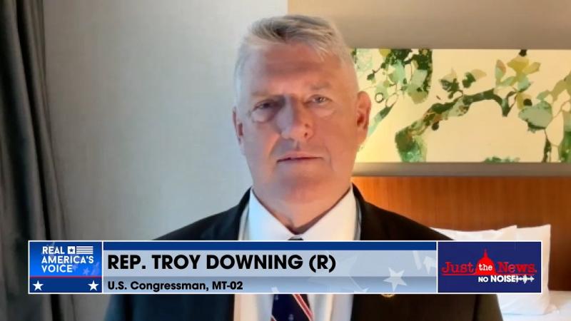 Rep. Troy Downing on Just the News, No Noise