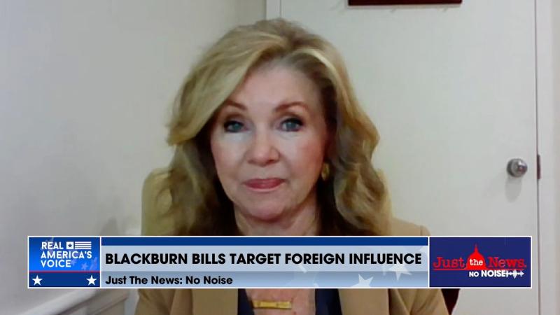 Sen. Marsha Blackburn on Just the News, No Noise