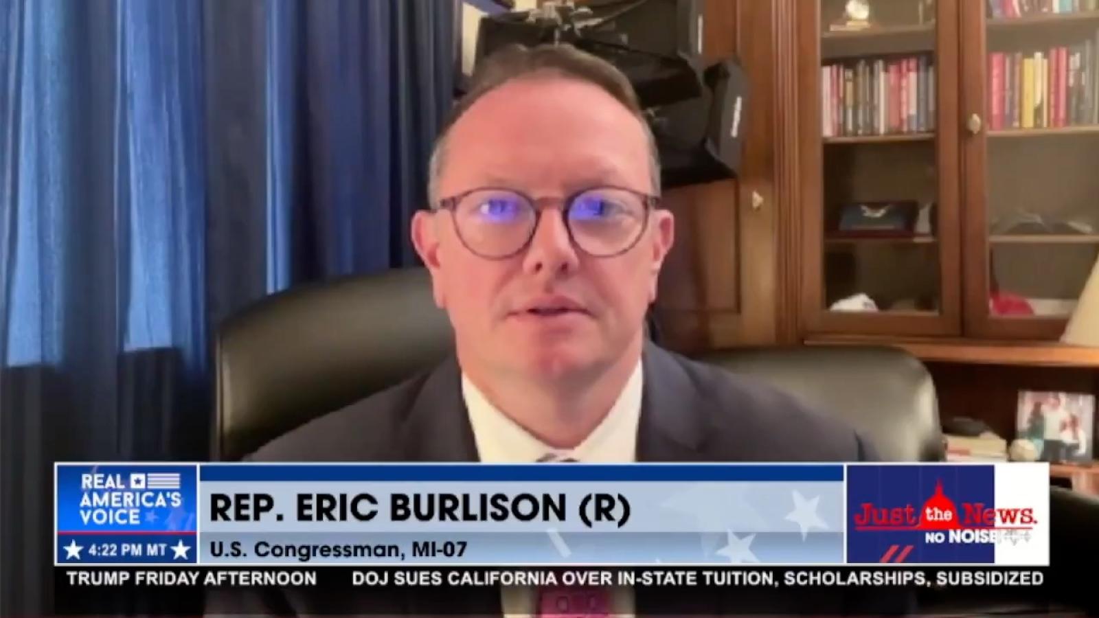 Rep. Eric Burlison on Just the News, No Noise